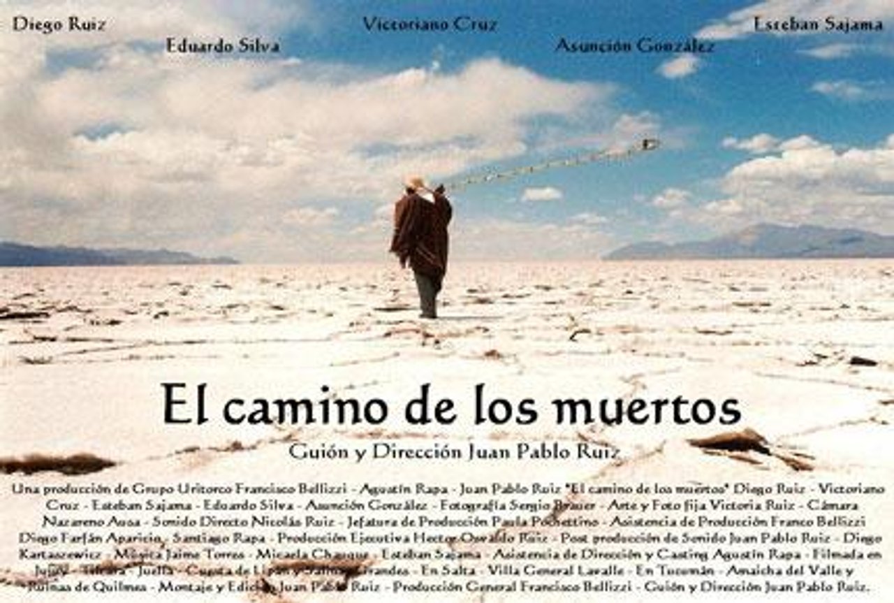 El camino de los muertos (2006) — cinenacional.com