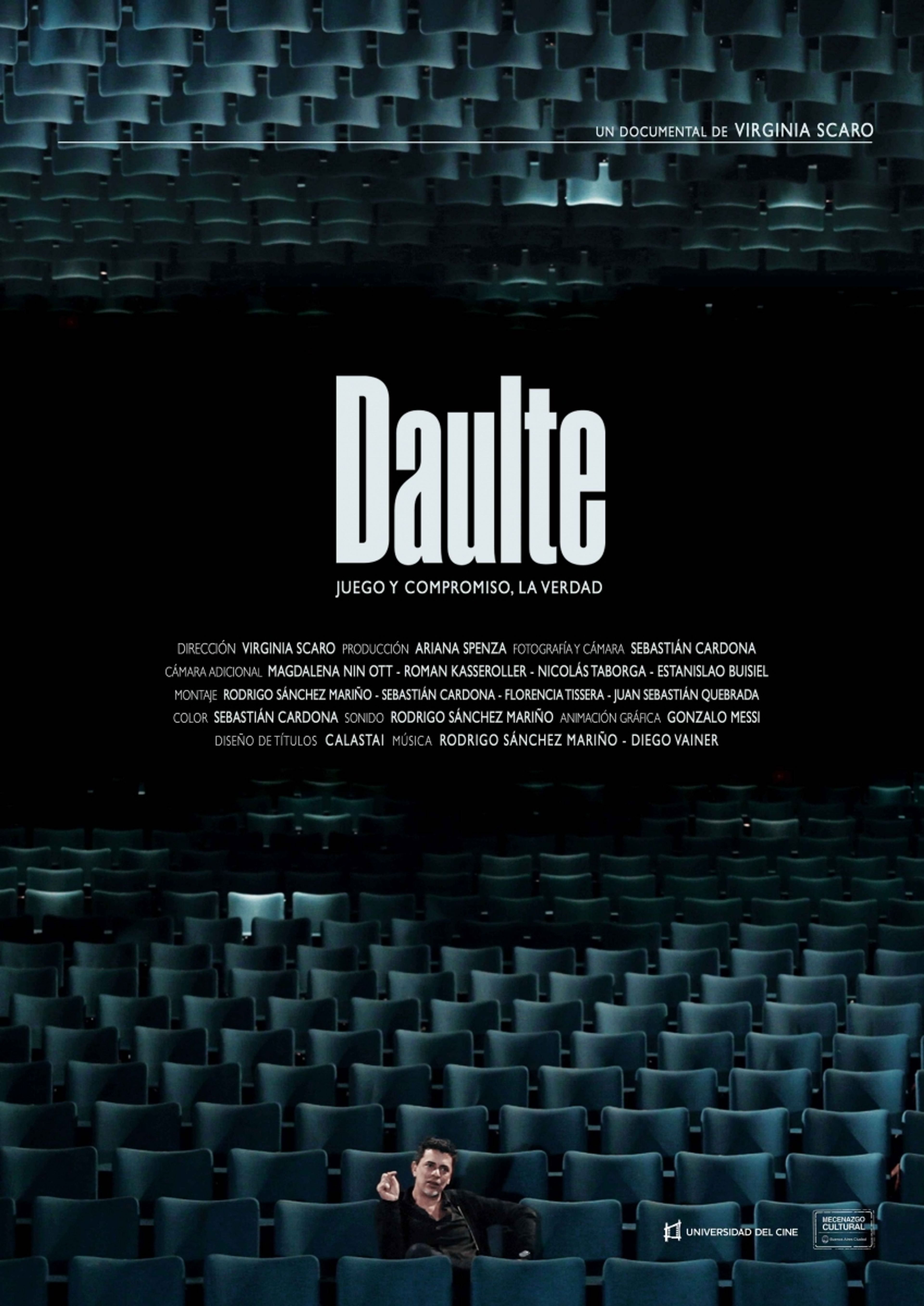 Daulte, juego y compromiso, la verdad