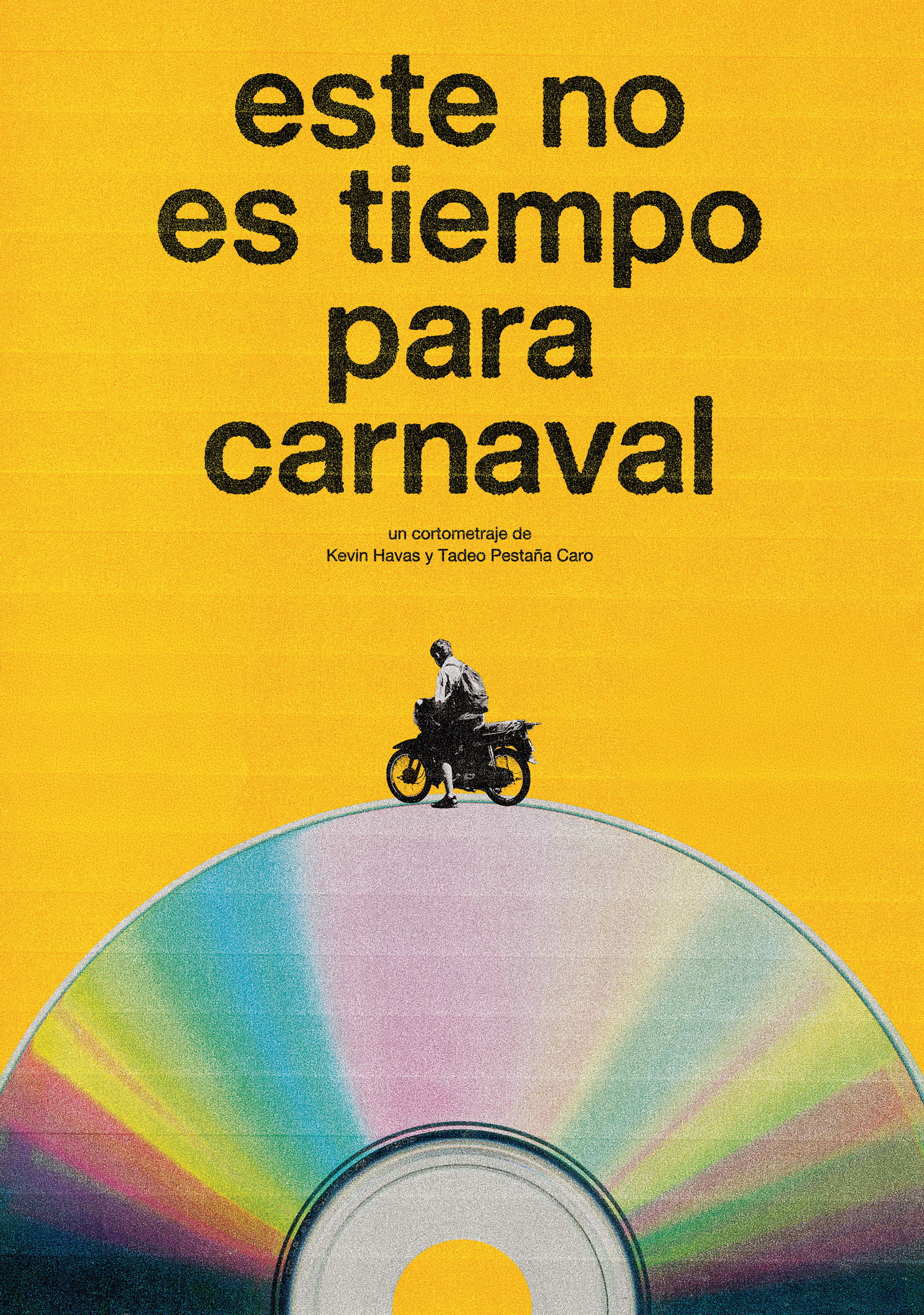 Poster de Este no es tiempo para carnaval