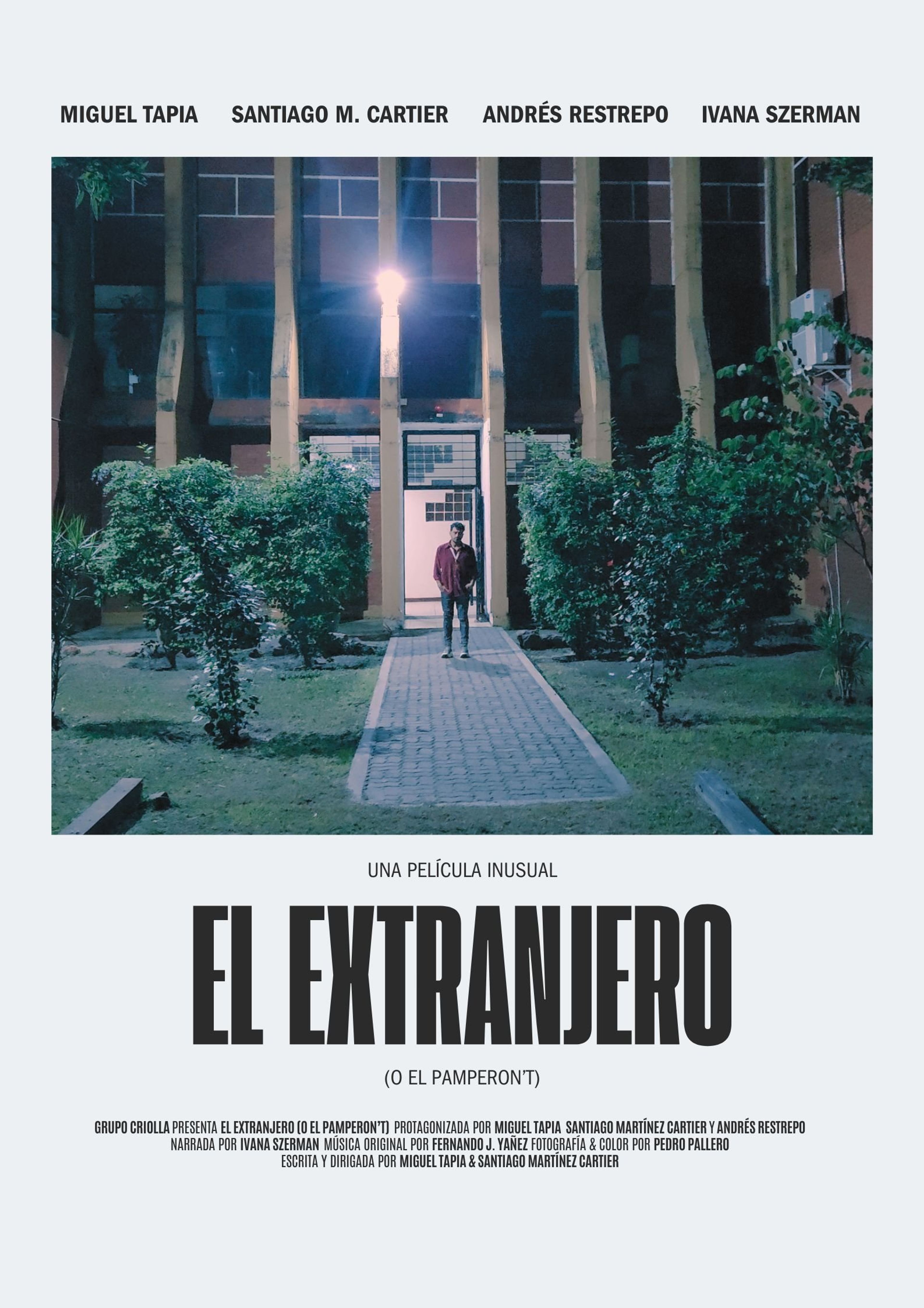 Poster de El extranjero (o El Pamperon't)