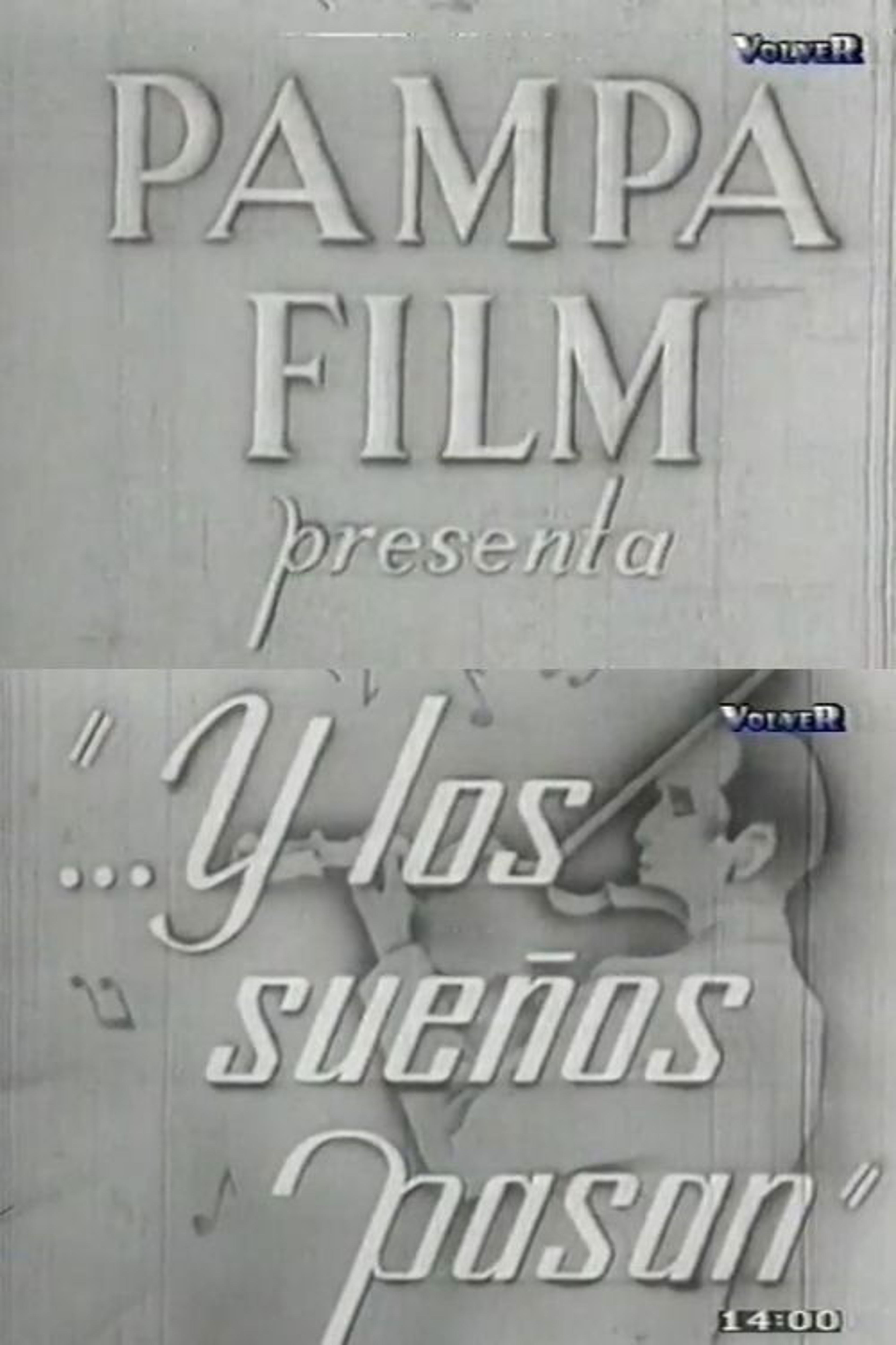...Y los sueños pasan