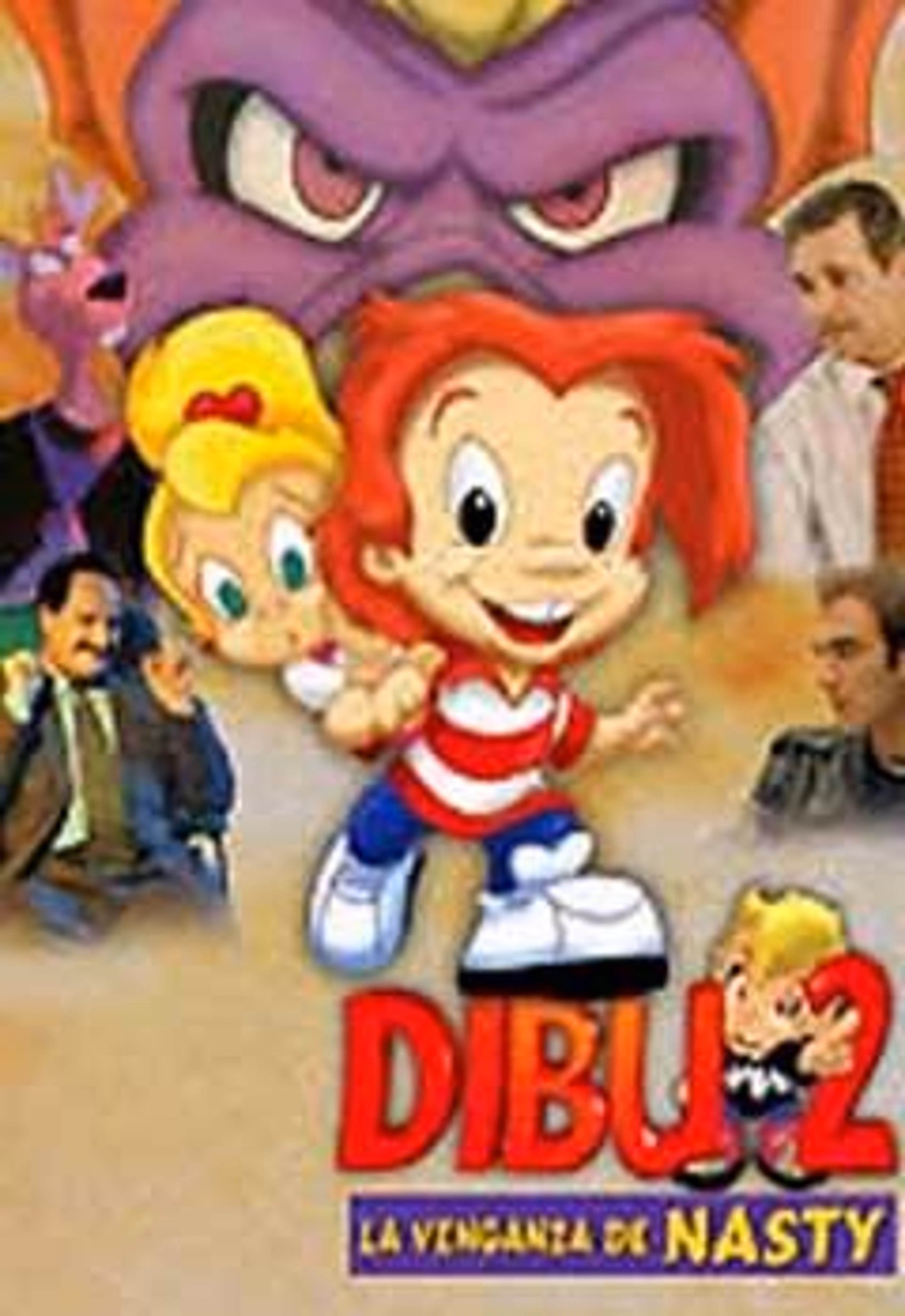 Dibu 2, la venganza de Nasty