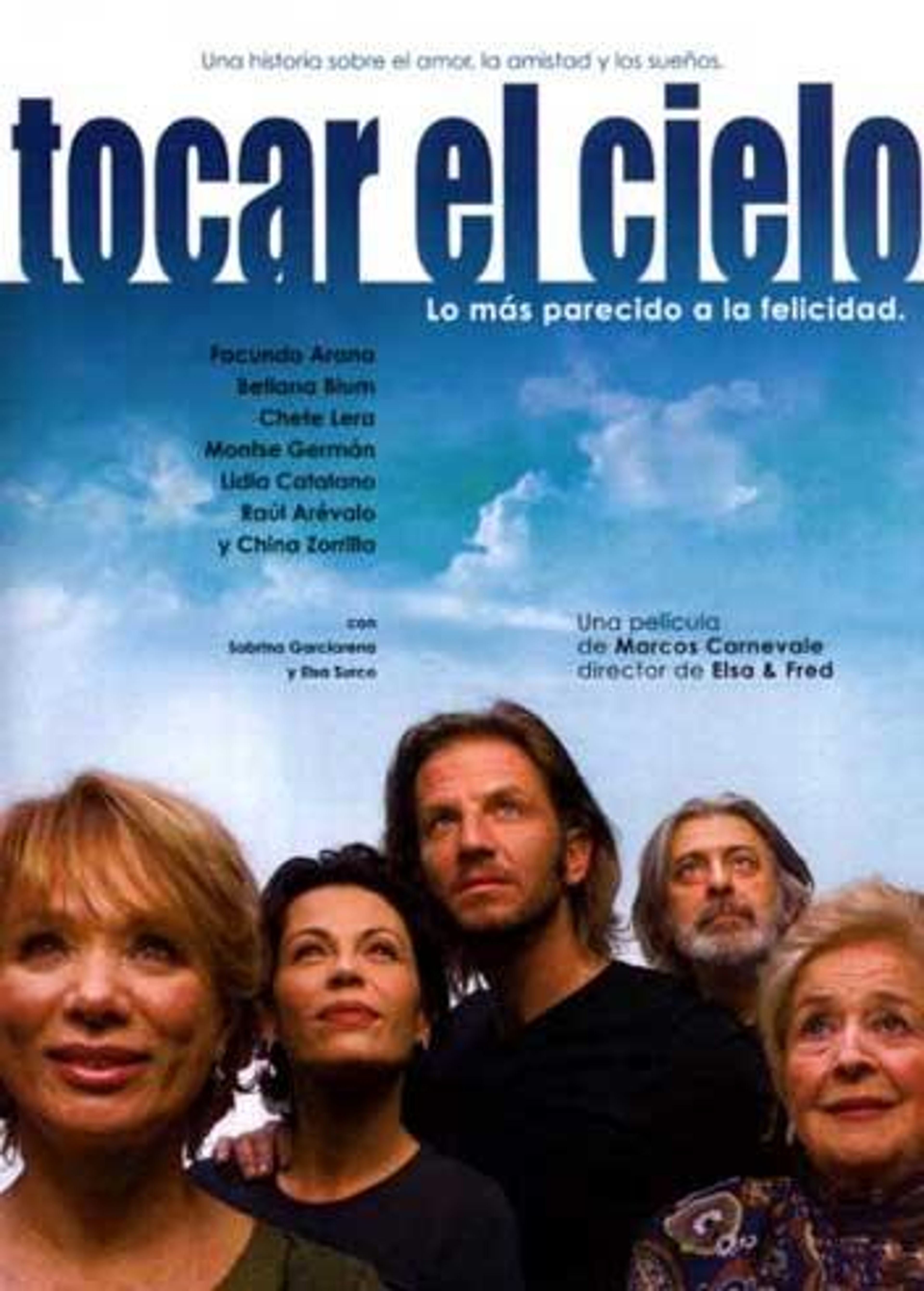 Tocar el cielo