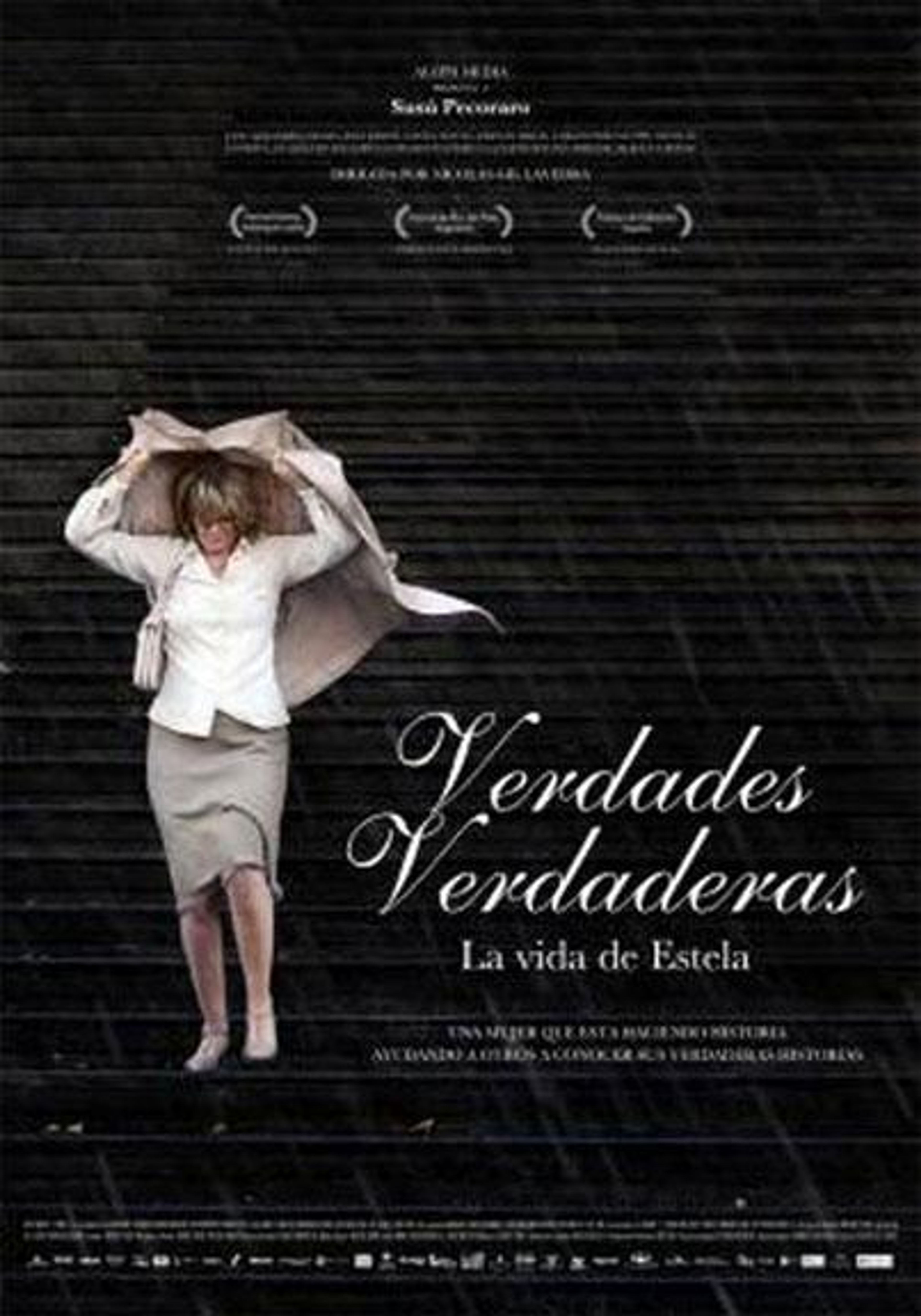 Verdades verdaderas. La vida de Estela