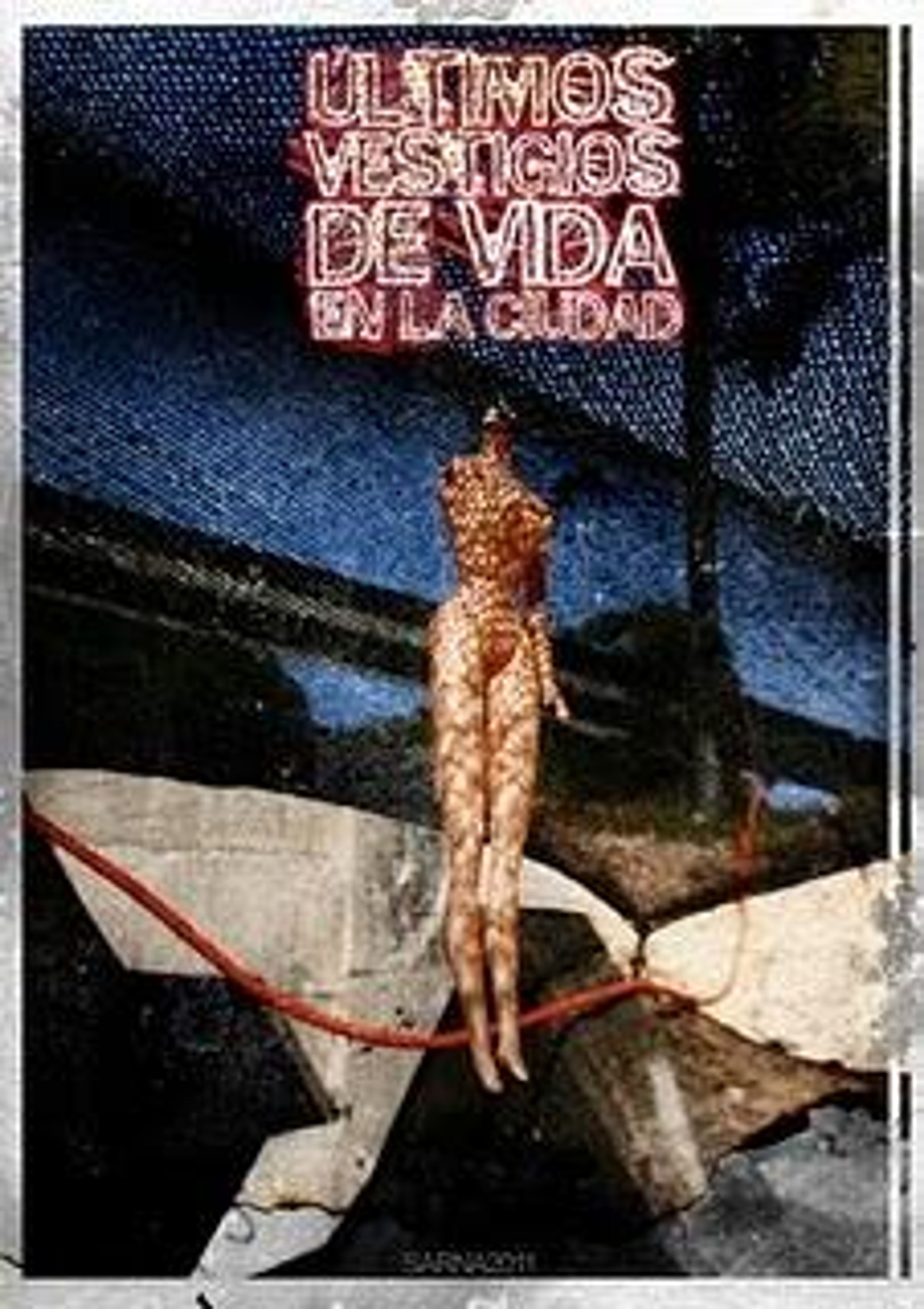 Poster de Últimos vestigios de vida en la ciudad