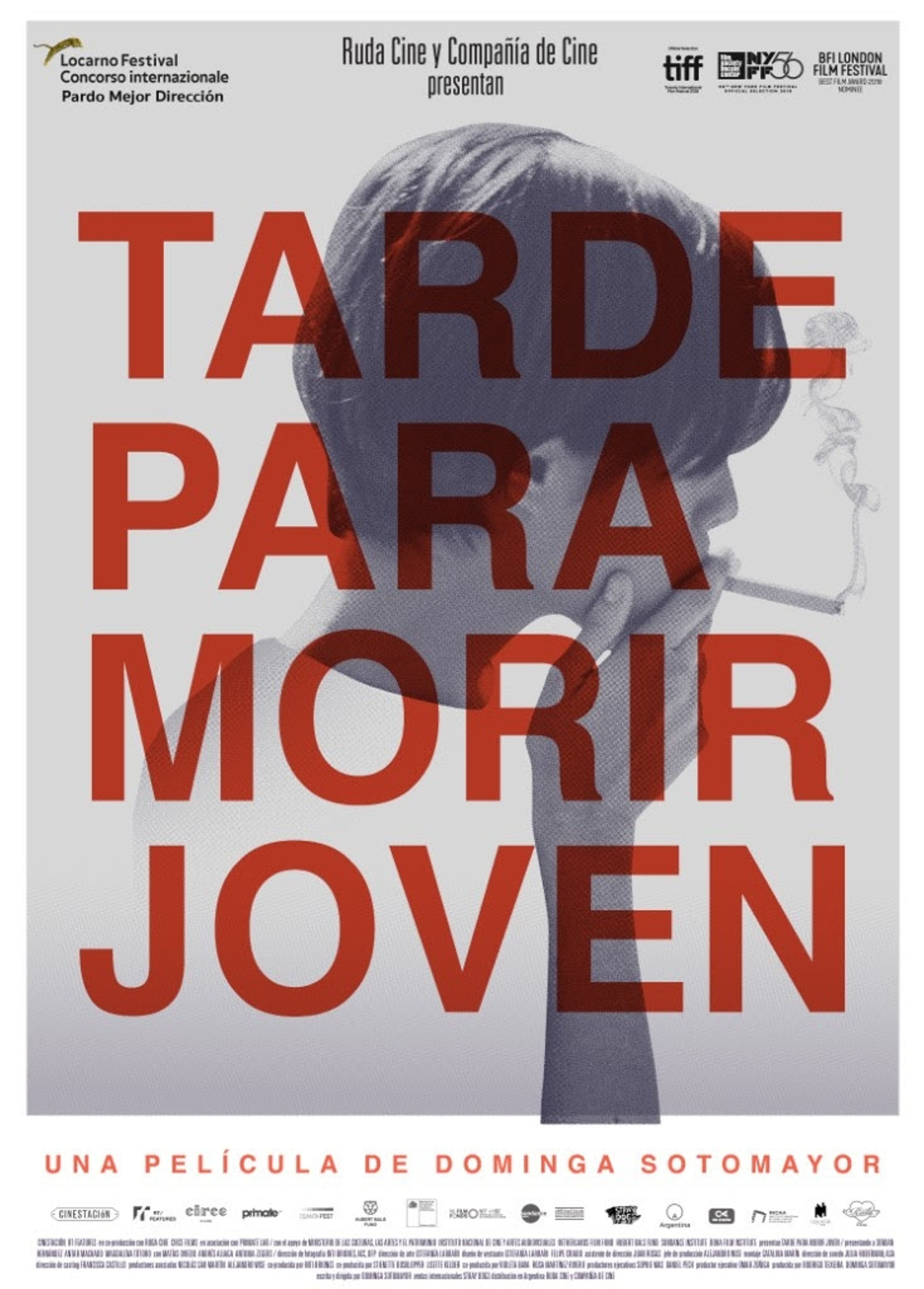 Tarde para morir joven